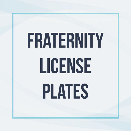 Fraternity: License Plate