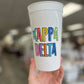 Sorority "Bring on the Fun" Stadium Cups