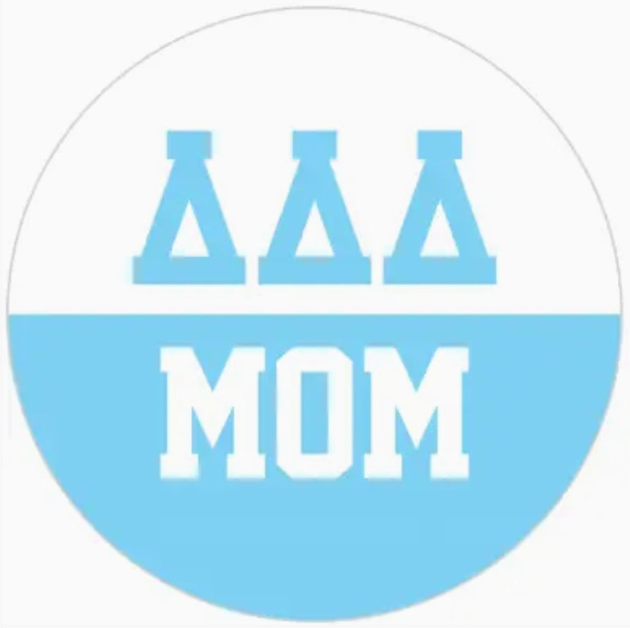 Sorority Mom Button