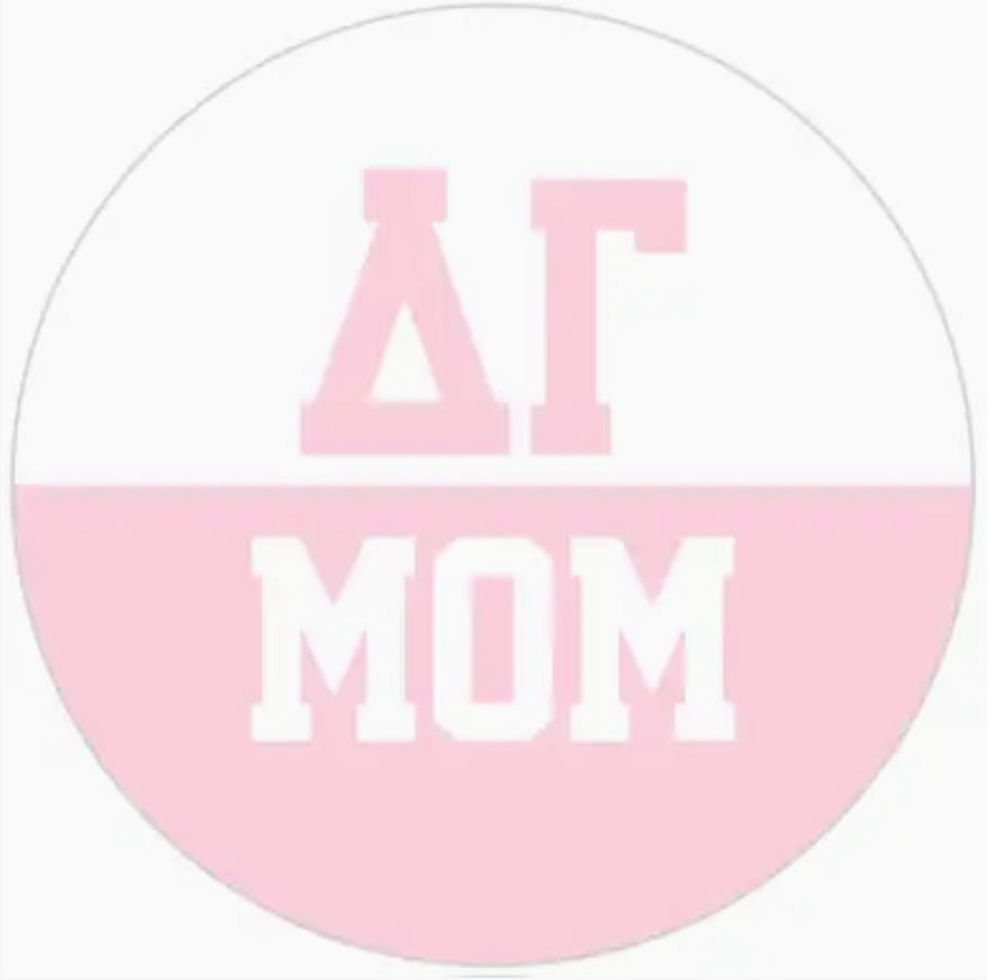 Sorority Mom Button