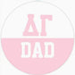 Sorority Dad Button