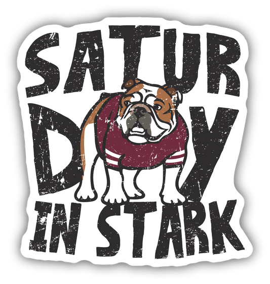 Saturdays in Stark with Dog Decal