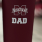 MSU Dad Tumbler (Maroon)