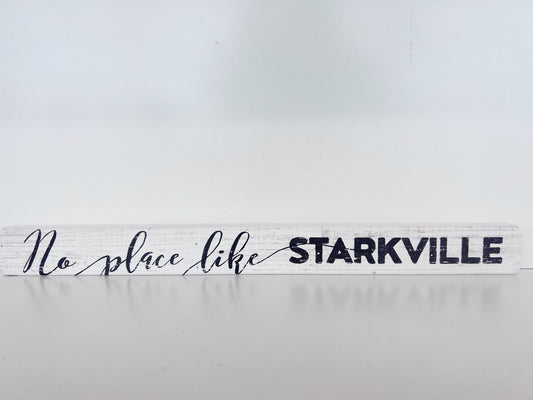 No Place Like Starkville Talking Stick