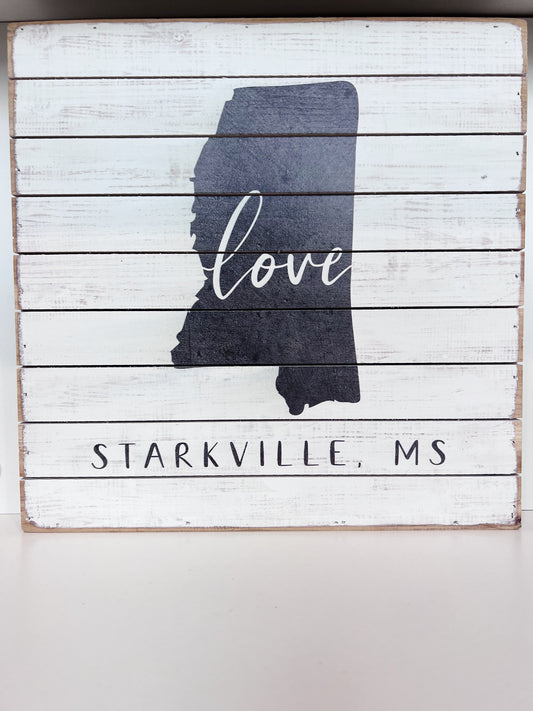Love Starkville Sign