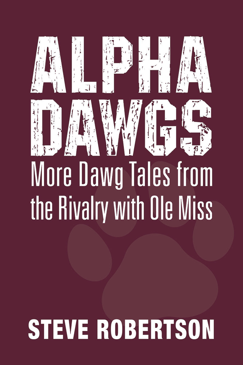 Alpha Dawgs by Steve Robertson