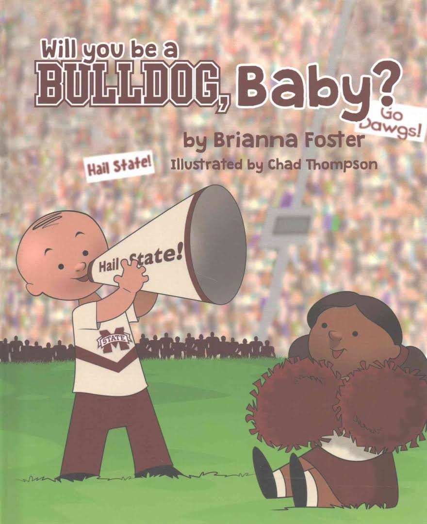 Will You Be A...Bulldog Baby? Book