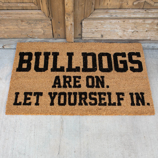 "Bulldogs Are On" Doormat